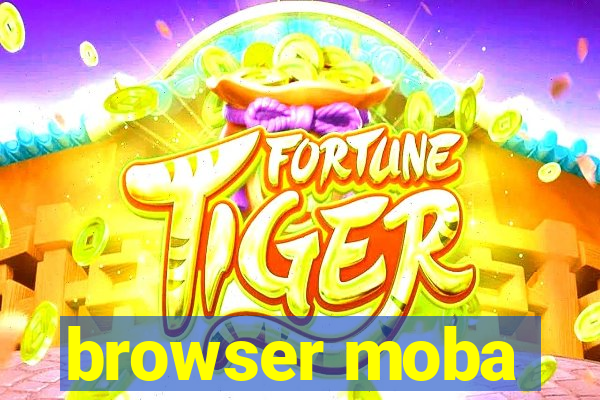 browser moba